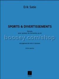 Sports et Divertissements - Extraits (Clarinet Quartet Parts)